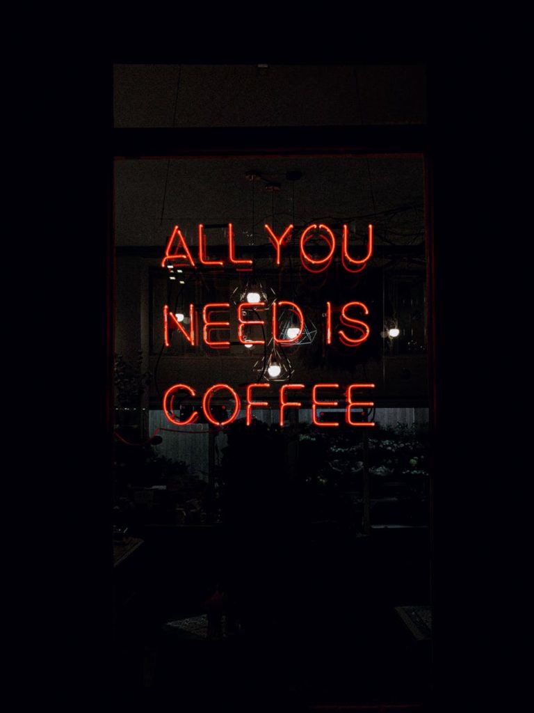 Coffee all you need